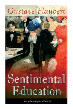 portada Sentimental Education (Autobiographical Novel) (in English)