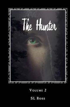 portada Avery Snow: The Hunter (en Inglés)