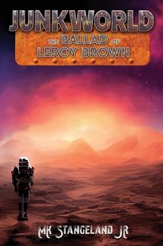 portada Junkworld: The Ballad of Leroy Brown (en Inglés)