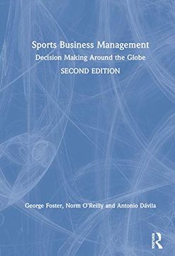 portada Sports Business Management: Decision Making Around the Globe 