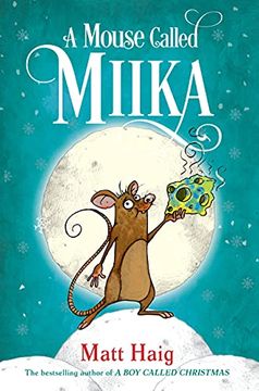 portada A Mouse Called Miika (in English)