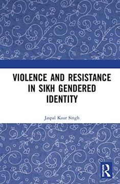 portada Violence and Resistance in Sikh Gendered Identity (en Inglés)