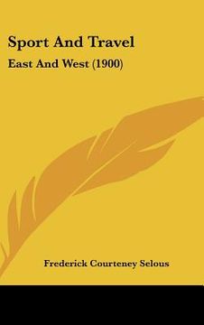 portada sport and travel: east and west (1900) (en Inglés)