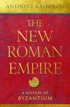 portada The new Roman Empire: A History of Byzantium (en Inglés)