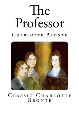 portada The Professor (Classic Charlotte Bronte)