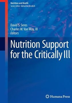 portada Nutrition Support for the Critically ill (Nutrition and Health) 