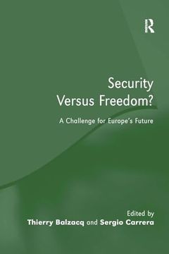 portada Security Versus Freedom? A Challenge for Europe's Future (en Inglés)