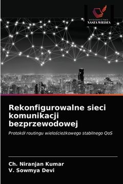 portada Rekonfigurowalne sieci komunikacji bezprzewodowej (in Polaco)