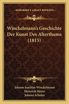 portada Winckelmann's Geschichte Der Kunst Des Alterthums (1815) (in German)