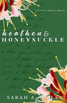 portada Heathen and Honeysuckle (in English)