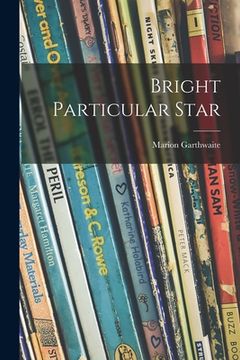 portada Bright Particular Star (en Inglés)