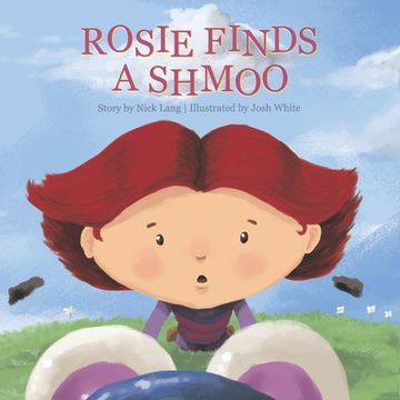 portada Rosie Finds a Shmoo (en Inglés)