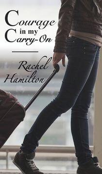 portada Courage in my Carry-On (en Inglés)