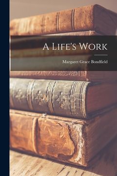 portada A Life's Work (en Inglés)