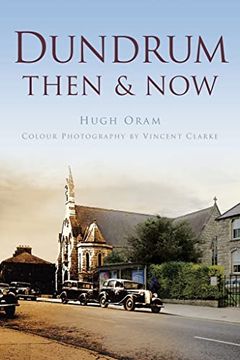 portada Dundrum Then & now (in English)