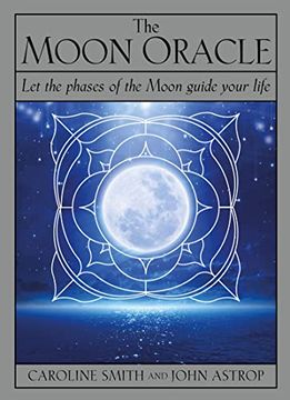 portada The Moon Oracle: Let the Phases of the Moon Guide Your Life
