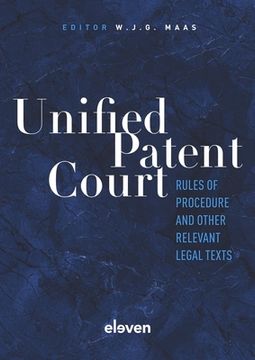 portada Unified Patent Court: Rules of Procedure and Other Relevant Legal Texts (in English)