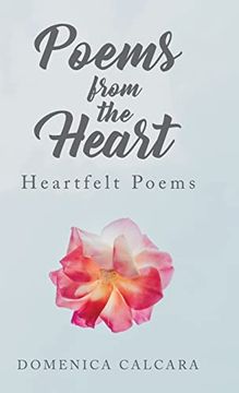 portada Poems From the Heart: Heartfelt Poems (en Inglés)