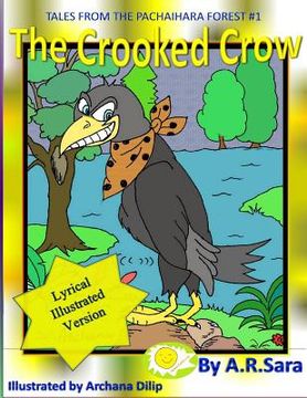 portada The Crooked Crow: Lyrical Illustrated Version (en Inglés)