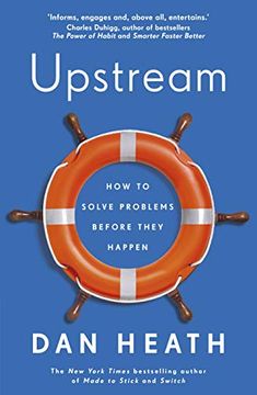portada Upstream: How to Solve Problems Before They Happen (en Inglés)