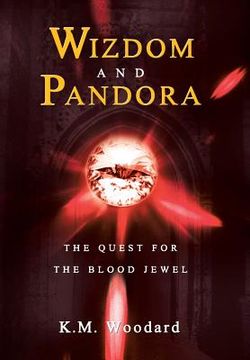 portada Wizdom and Pandora: The Quest for the Blood Jewel (en Inglés)