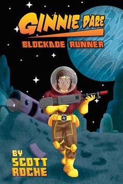 portada Ginnie Dare: Blockade Runner (en Inglés)