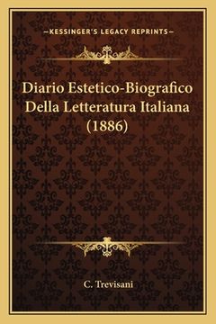 portada Diario Estetico-Biografico Della Letteratura Italiana (1886) (en Italiano)