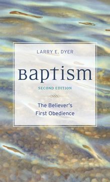 portada Baptism: The Believer's First Obedience (in English)