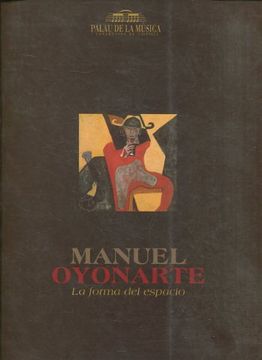 portada LA FORMA DEL ESPACIO (SALA DE EXPOSICIONES 9/30 DE ENERO 1998).