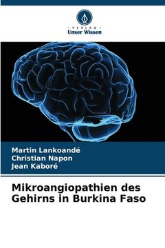 portada Mikroangiopathien des Gehirns in Burkina Faso (en Alemán)