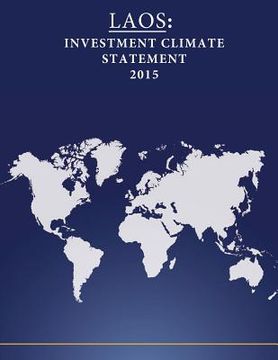 portada Laos: Investment Climate Statement 2015 (en Inglés)