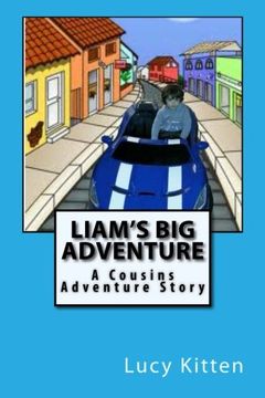 portada Liam's Big Adventure (A Cousin's Adventure) (Volume 1)