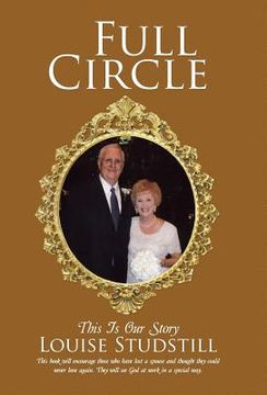 portada Full Circle: This Is Our Story (en Inglés)