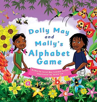 portada Dolly may and Mally'S Alphabet Game: Make Learning the Alphabet Fun!