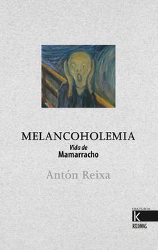 portada Melancoholemia: Vida de Mamarracho (in Spanish)