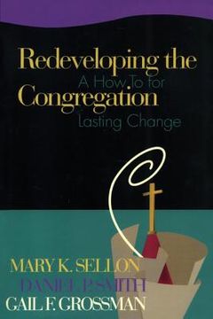 portada Redeveloping the Congregation: A How to for Lasting Change (en Inglés)