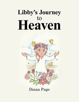 portada Libby's Journey to Heaven (en Inglés)