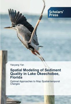 portada Spatial Modeling of Sediment Quality in Lake Okeechobee, Florida