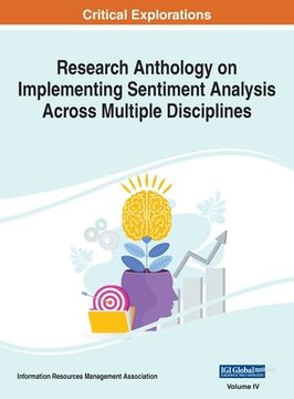 portada Research Anthology on Implementing Sentiment Analysis Across Multiple Disciplines, VOL 4 (en Inglés)