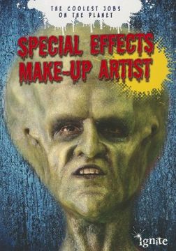 portada special effects make-up artist: the coolest jobs on the planet