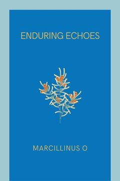 portada Enduring Echoes (in English)