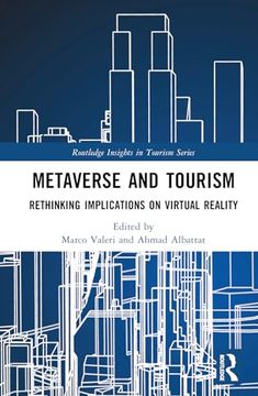 portada Metaverse and Tourism: Rethinking Implications on Virtual Reality (Routledge Insights in Tourism Series)