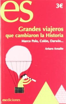 portada Grandes Viajeros que Cambiaron la Historia (in Spanish)