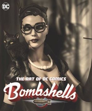 portada The art of dc Comics Bombshells 