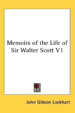 portada memoirs of the life of sir walter scott v1 (in English)