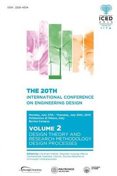 portada Proceedings of the 20th International Conference on Engineering Design (ICED 15) Volume 2: Design Theory and Research Methodology, Design Processes (en Inglés)