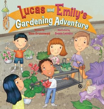 portada Lucas and Emily's Gardening Adventure (in English)