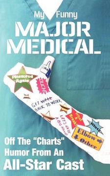 portada my funny major medical (en Inglés)