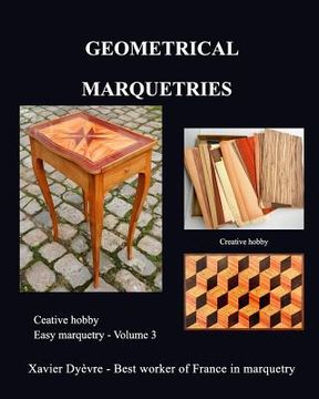 portada Geometric marquetry: Easy marquetry - volume III (en Inglés)