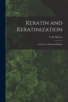 portada Keratin and Keratinization; an Essay in Molecular Biology (en Inglés)